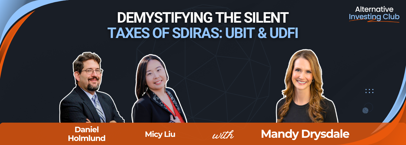 Demystifying the Silent Taxes of SDIRAs: UBIT & UDFI | Alternative ...