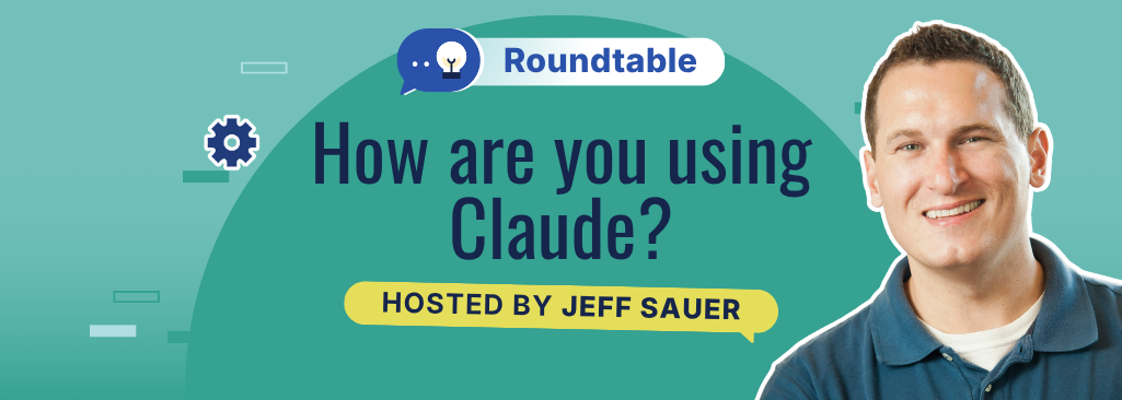 Roundtable: How are you using Claude?