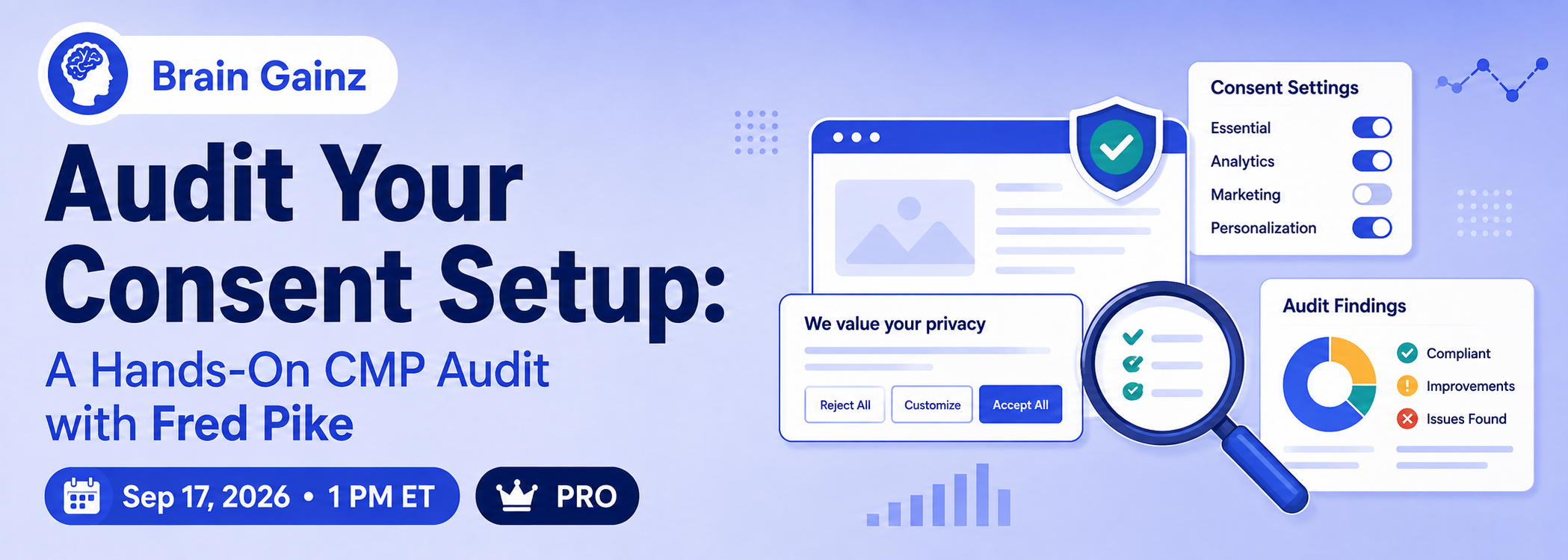 Brain Gainz: Audit Your Consent Setup: A Hands-On CMP Audit