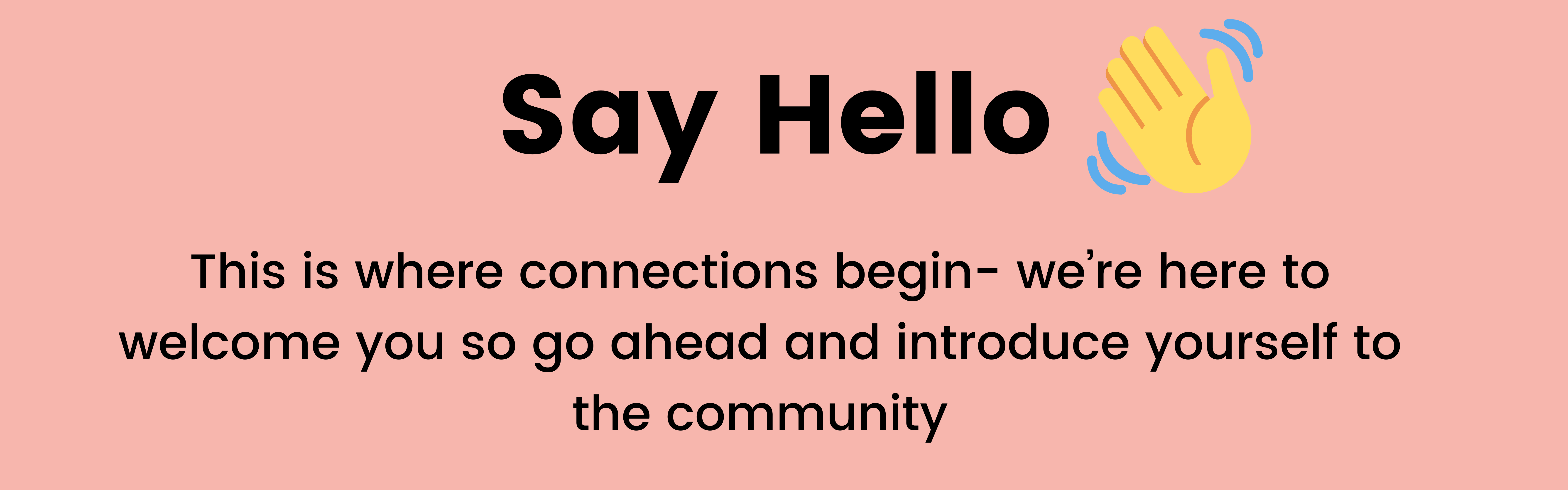 Say Hello | Small Powerful Groups Community