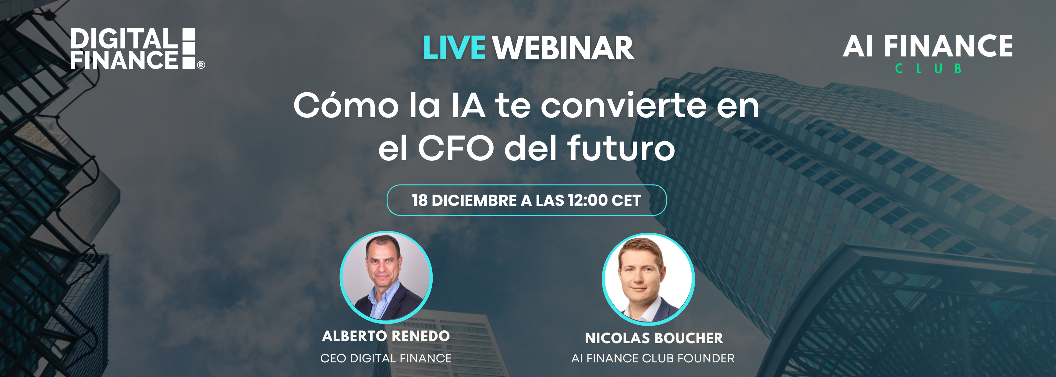 Cómo la IA te convierte en el CFO del futuro | 𝗗𝗶𝗴𝗶𝘁𝗮𝗹 𝗙𝗶𝗻𝗮𝗻𝗰𝗲 𝗣𝗹𝗮𝘁𝗳𝗼𝗿𝗺
