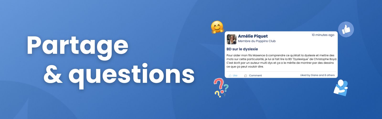 Partage et questions | Poppins Club