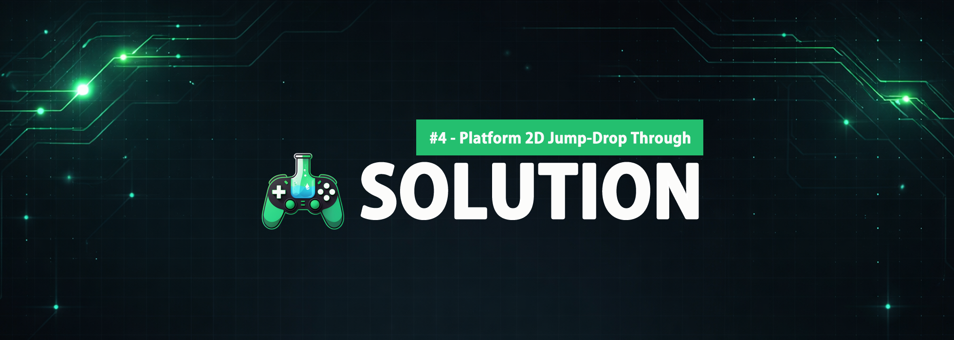 Challenge Solution | Game Dev Practice Lab