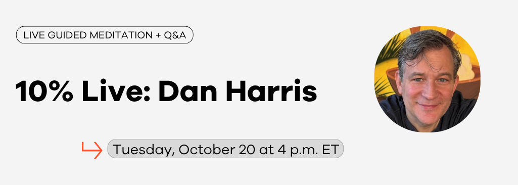 Dan Harris: Live Meditation and Q&A