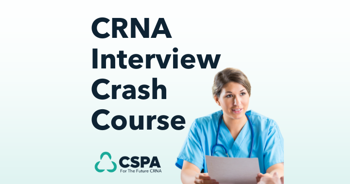 CRNA Interview Crash Course – Fast-Track Your Prep | CRNA School Prep ...