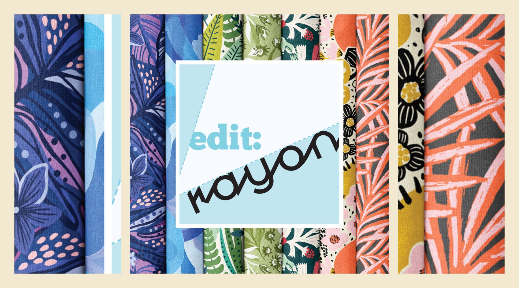 Cloud9 Fabrics, Edit: Rayon