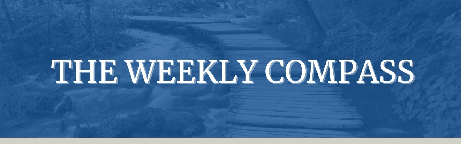 The Weekly Compass | Preparing to Die Program