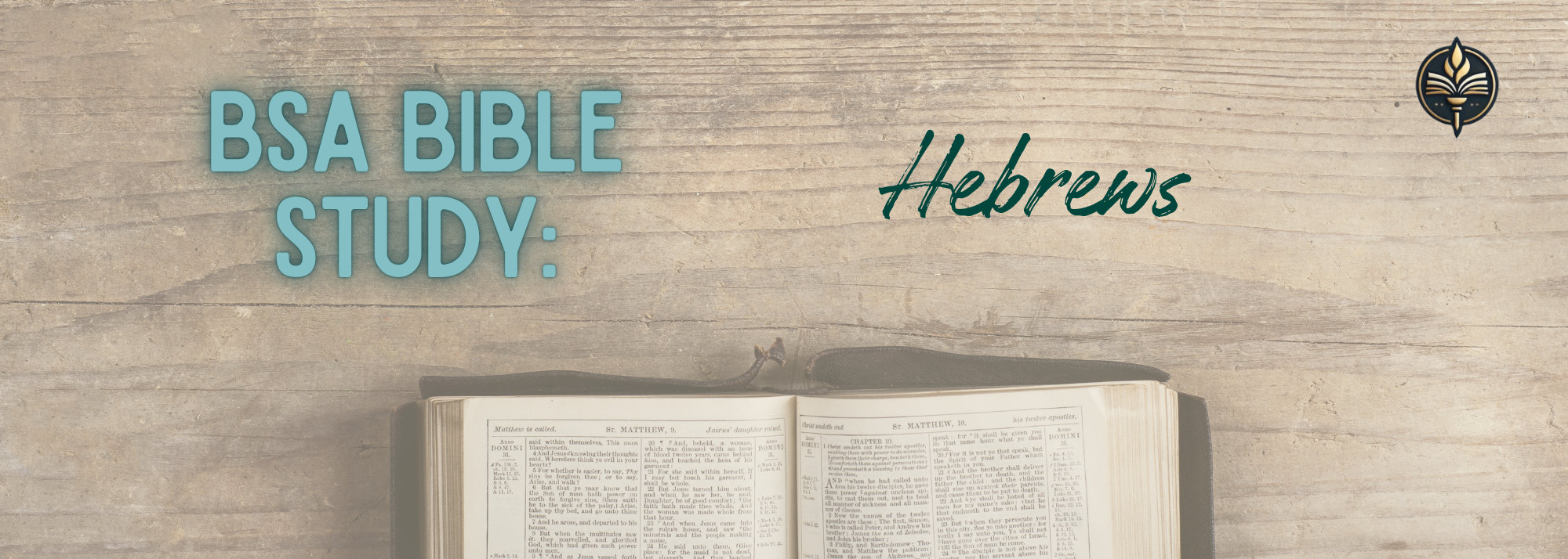 BSA Bible Study: Hebrews Part 1