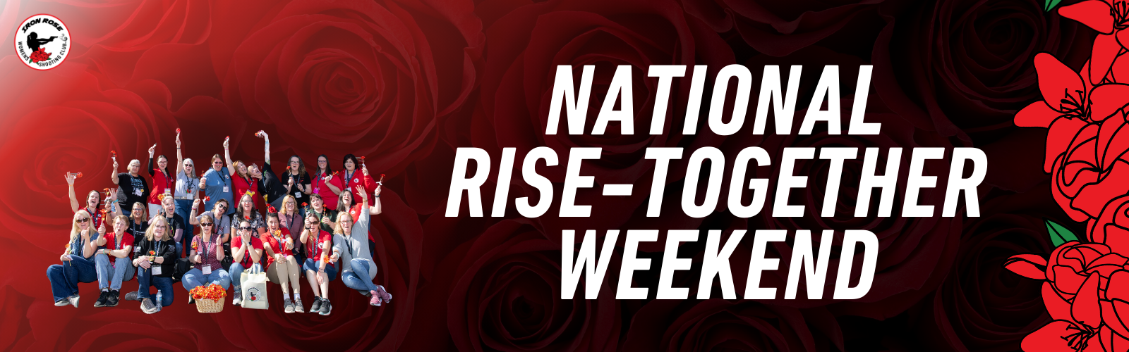 National Rise-Together Weekend | Iron Rose Women's Shooting Club Community