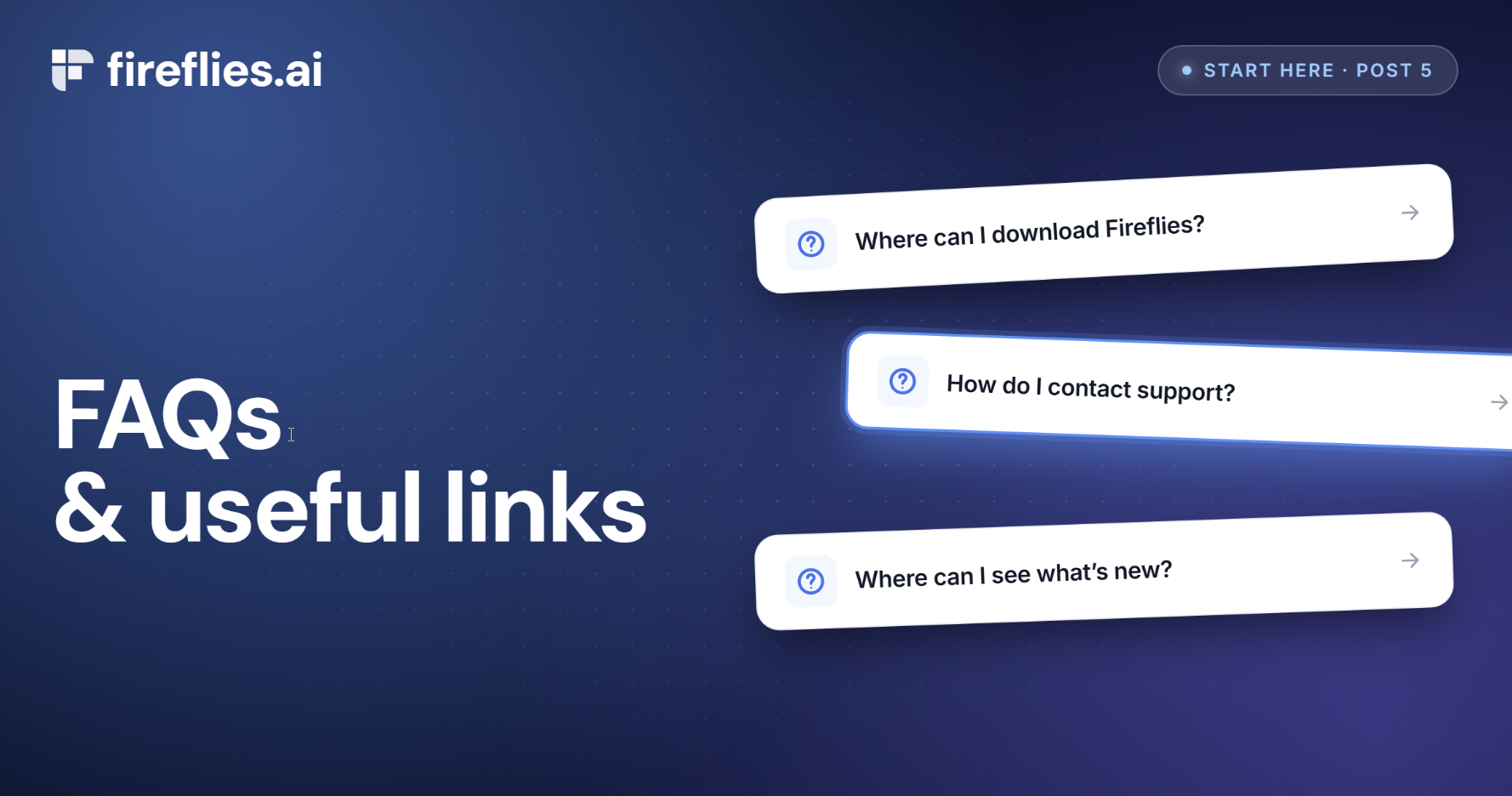 Fireflies FAQs and useful links | Fireflies
