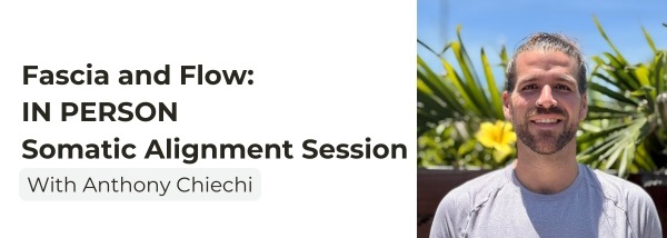 Fascia and Flow: IN PERSON Somatic Alignment Session | The Green Door Life