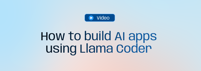 How to build AI apps using Llama Coder | Superhuman AI Academy