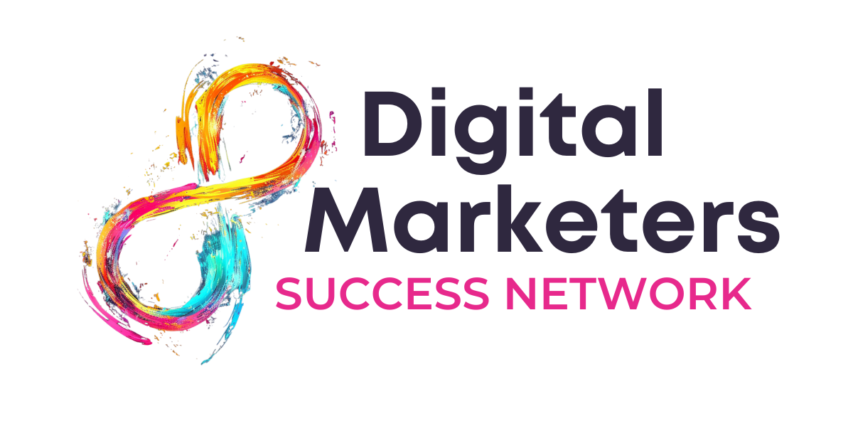 Digital Marketers Success Network
