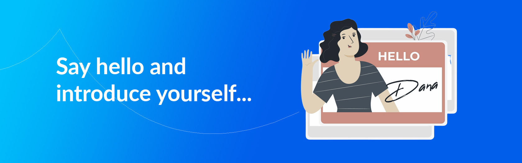 Say Hello | Talk Nerdy To Me