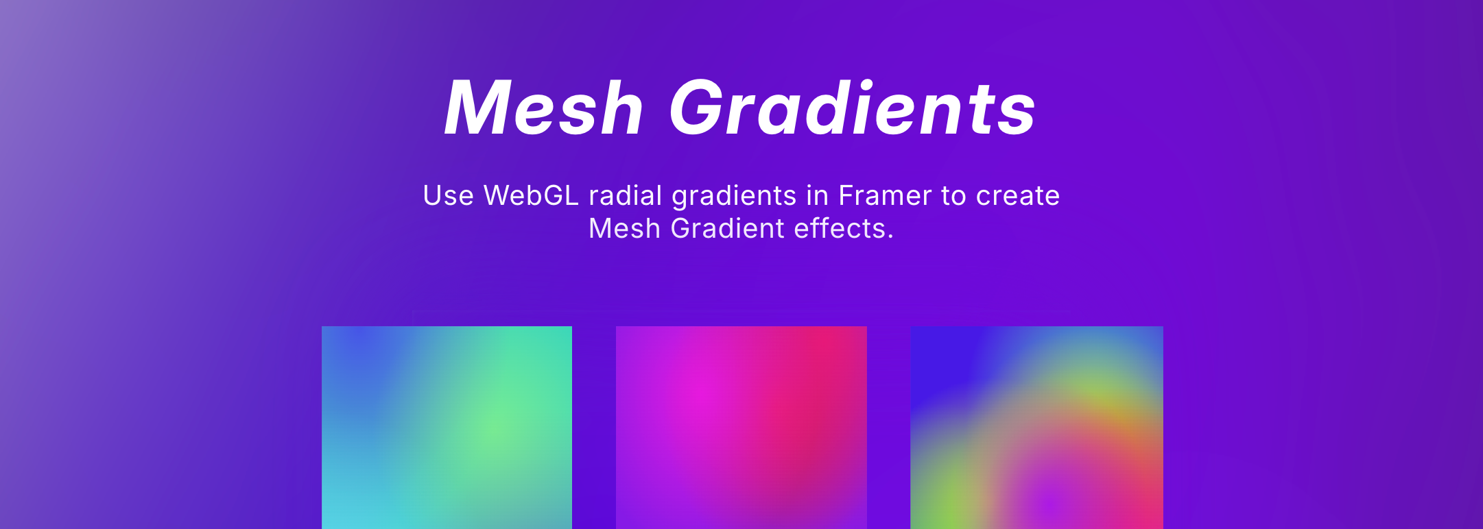 Mesh Gradient Component | Framer