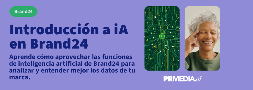 Webinar: Introducción a la IA en el Media Listening de Brand24 | PRMEDIA