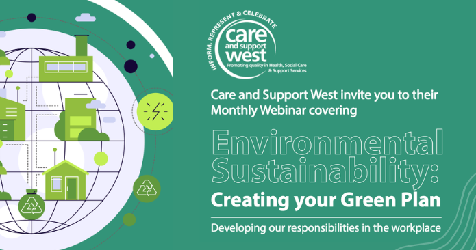 Environmental Sustainability: Creating your Green Plan | Care and ...