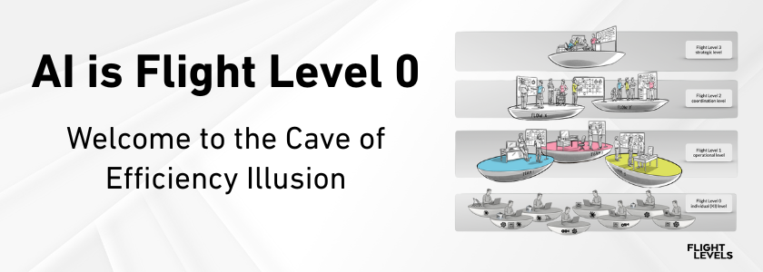 AI Is Flight Level 0: Welcome to the Cave of Efficiency Illusion ...