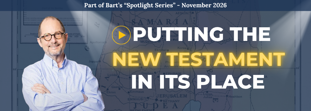 Bart's BSA Spotlight Series: Putting the New Testament in Its Place