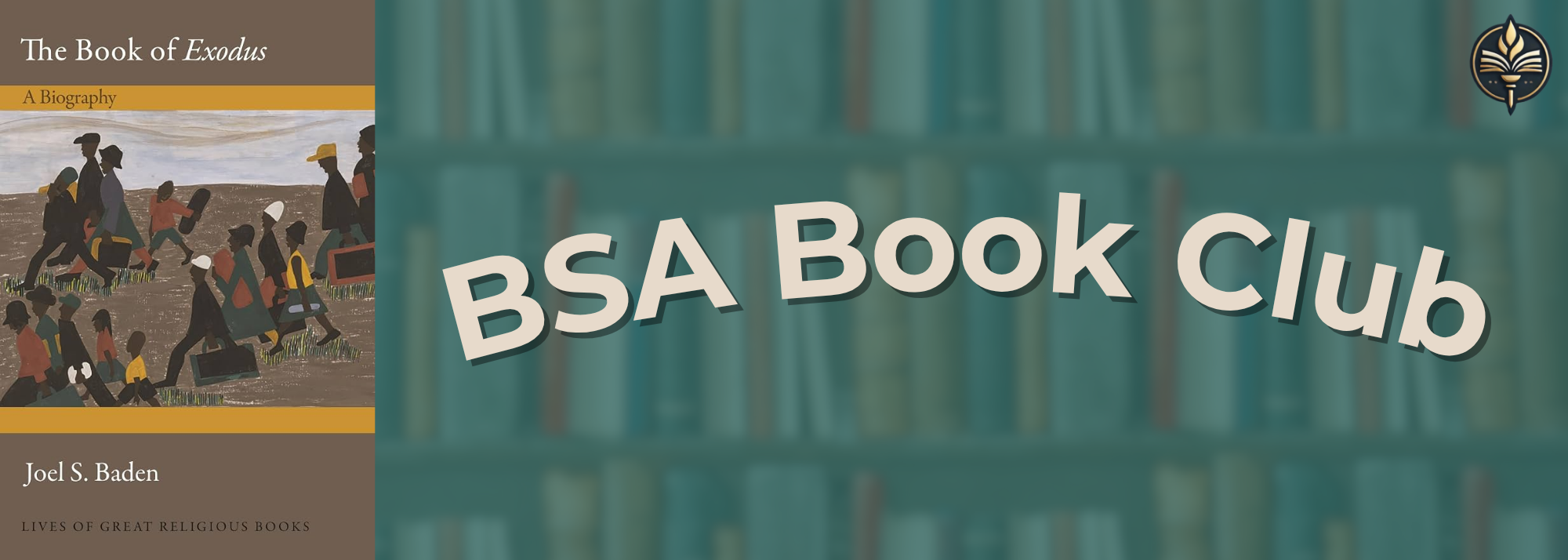 BSA Book Club: The Book of Exodus by Joel Baden Part 1