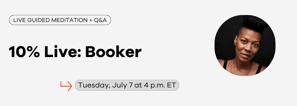 Booker: Live Meditation and Q&A