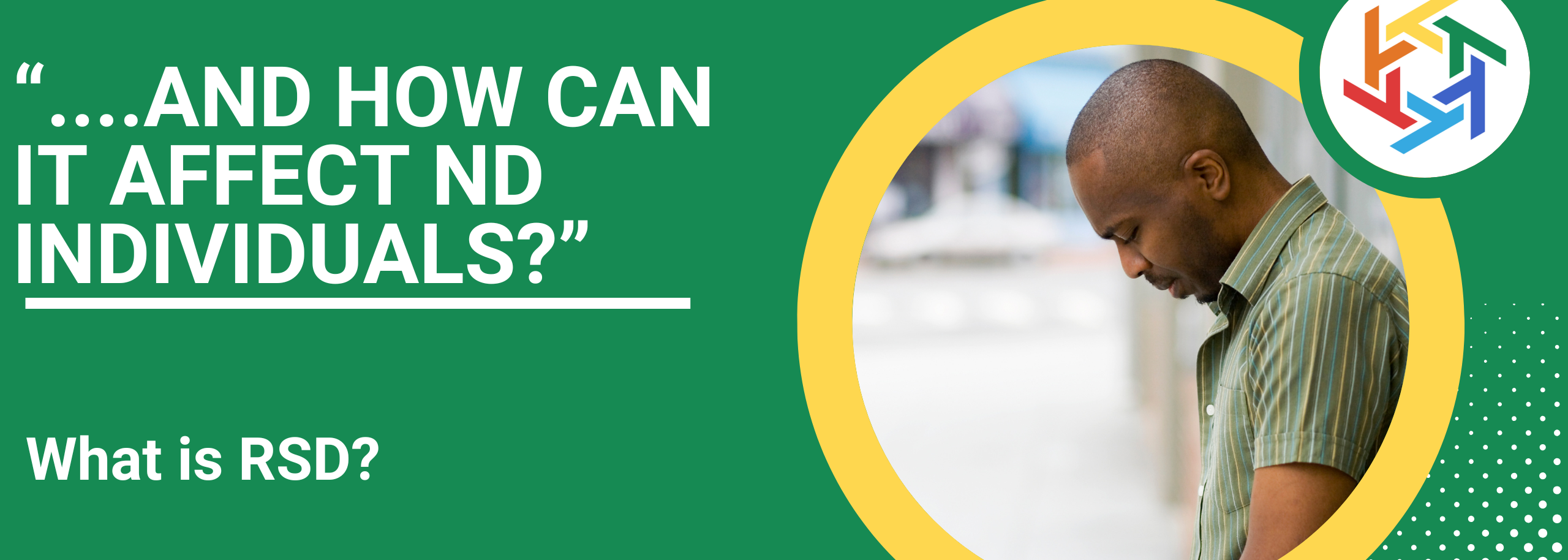 What is RSD? | Diversita Connect