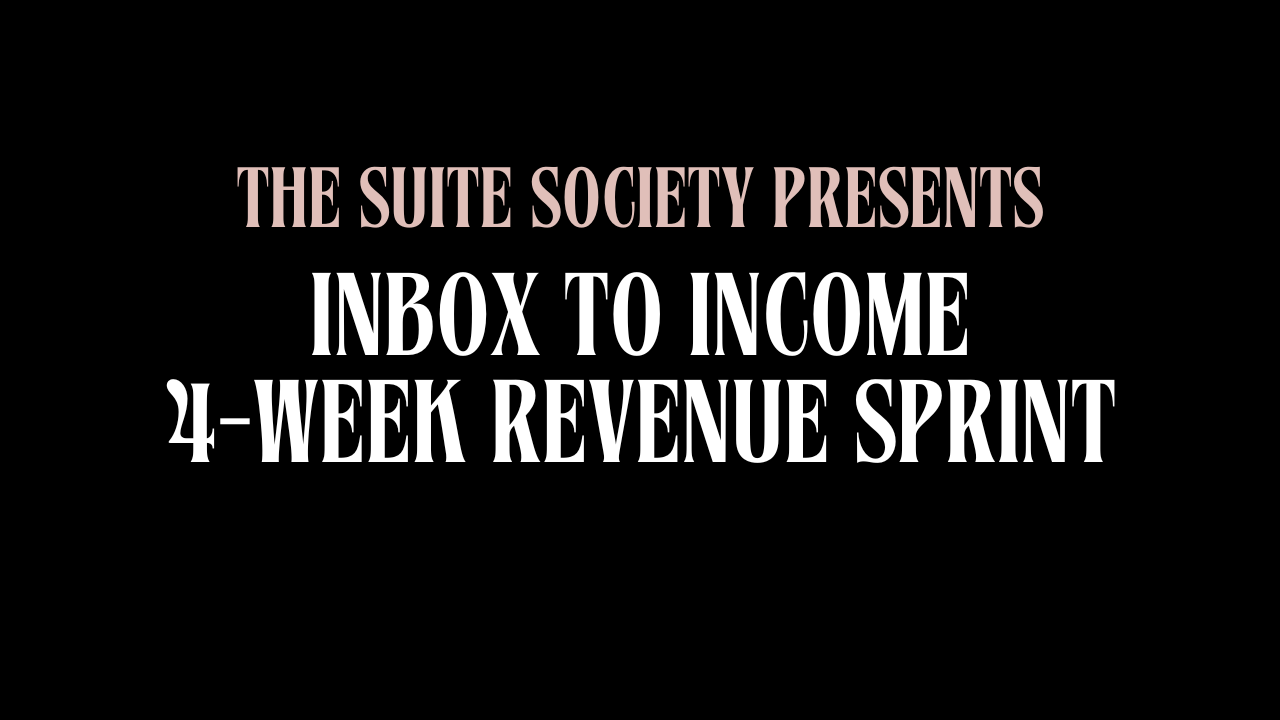 Inbox To Income: Q4 2025 | The Suite Society