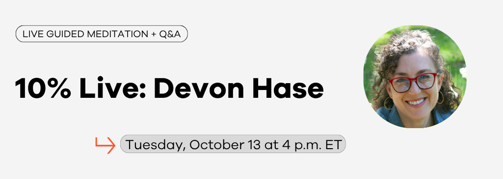Devon Hase: Live Meditation and Q&A