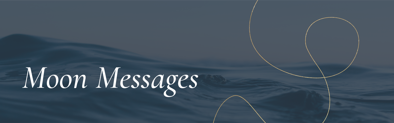 Moon Messages | At The Well