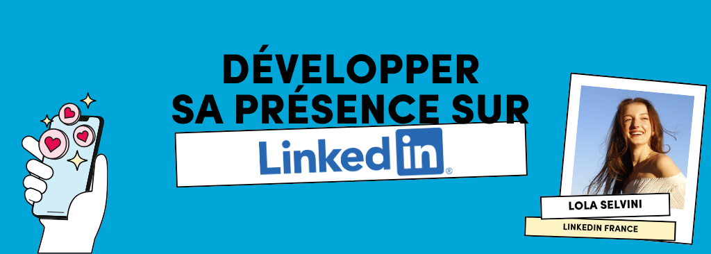 Développer sa présence sur LinkedIn | Ulule Connect